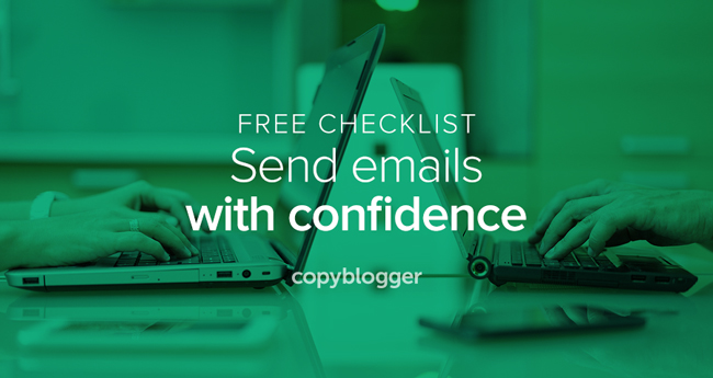 Your Top-to-Bottom Email Checklist: What to Include Before You Hit Send