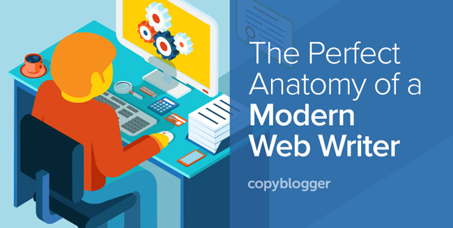 The Perfect Anatomy of a Modern Web Writer [Infographic]