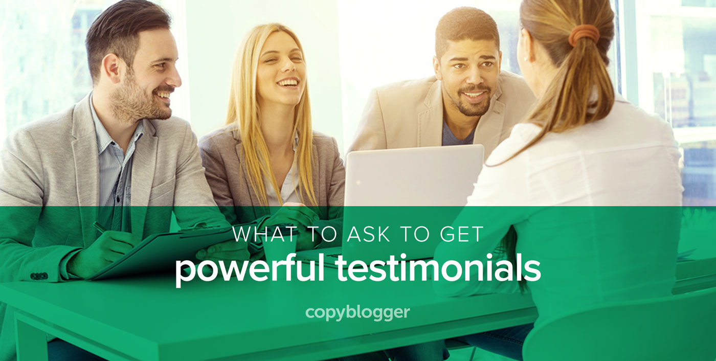 for Questions to Ask 6 Powerful Testimonials