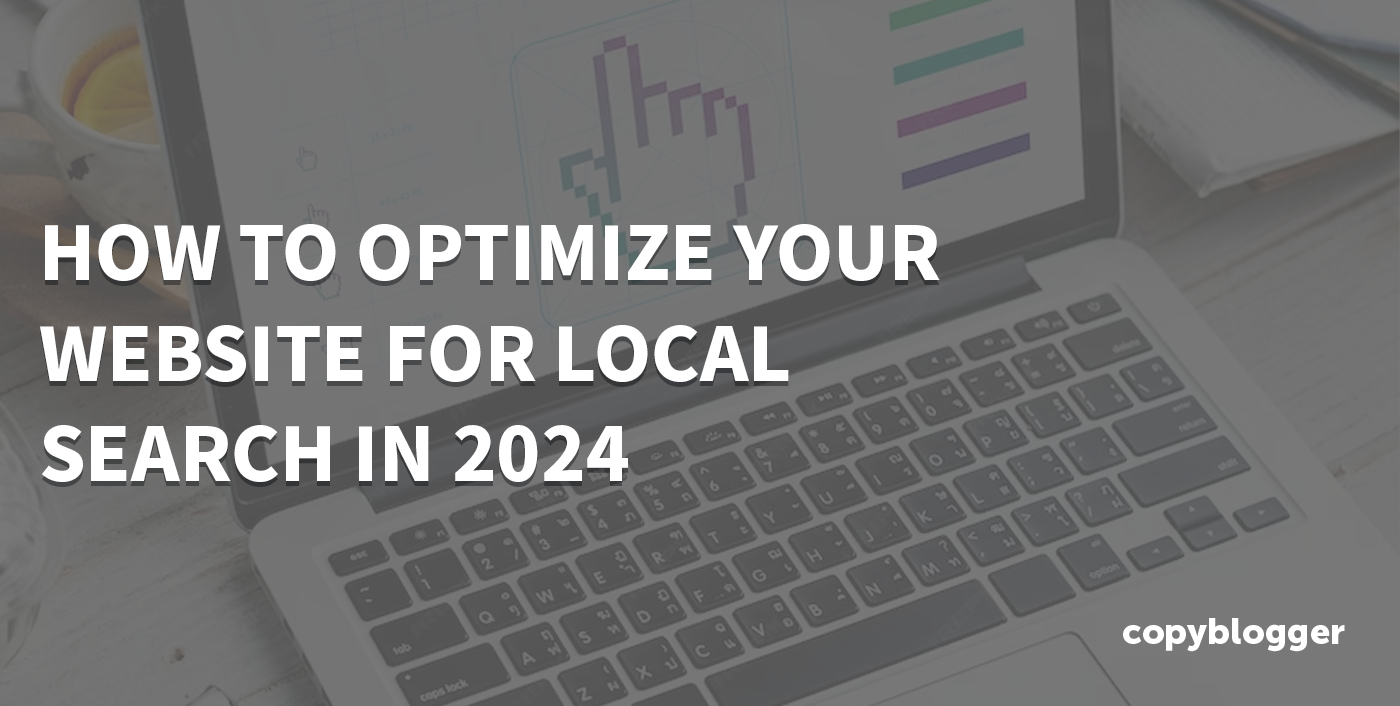 How To Optimize Your Website For Local Search