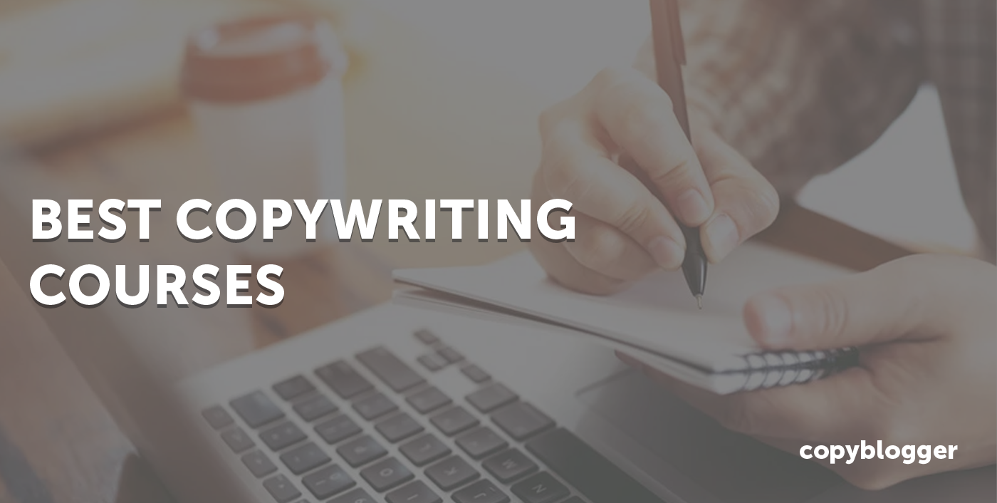 8 Best Copywriting Courses To Add More Zeros To Your Income