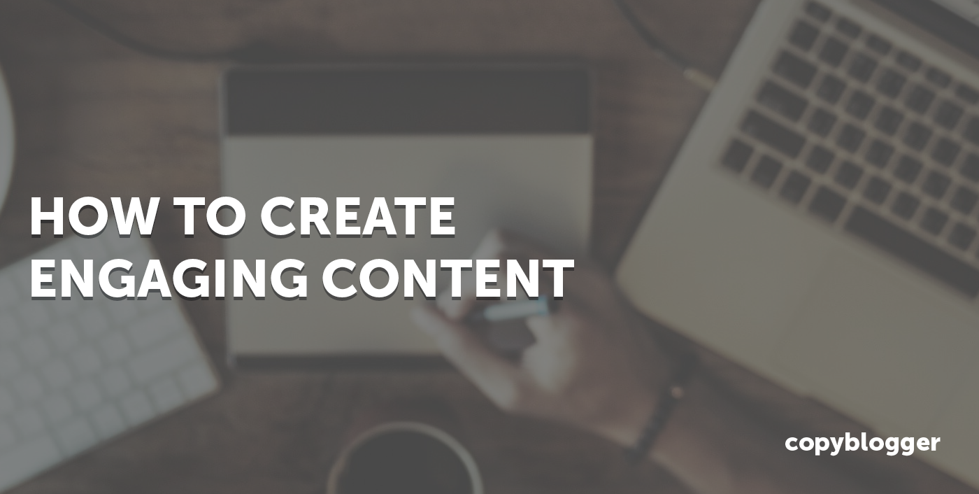 How to Create Content That Attracts the Right Prospects