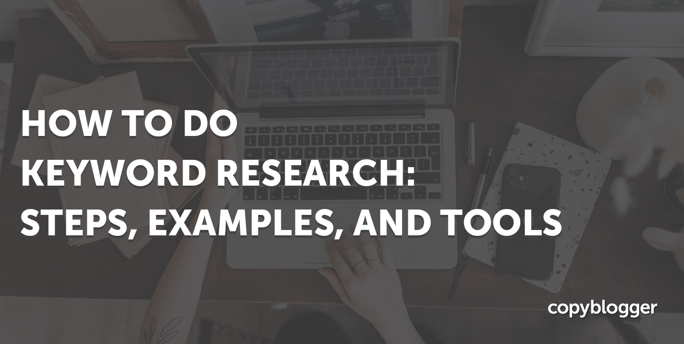 How to Do Keyword Research: Steps, Examples, and Tools